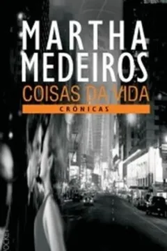 Capa do livro Coisas Da Vida - Coleção L&PM Pocket