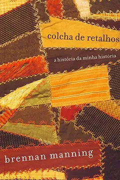 Livro Colcha De Retalhos - Resumo, Resenha, PDF, etc.