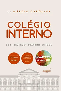 Livro Colégio Interno: BBS - BRUSQUET BOARDING SCHOOL - Resumo, Resenha, PDF, etc.