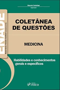 Livro Coletânea de Questões do ENADE. Medicina - Resumo, Resenha, PDF, etc.