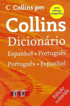 Livro Collins Dicionário Espanhol - Português / Português - Espanhol - Resumo, Resenha, PDF, etc.