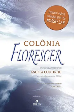 Livro Colonia Florescer - Resumo, Resenha, PDF, etc.