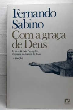 Livro Com A Graca De Deus - Resumo, Resenha, PDF, etc.