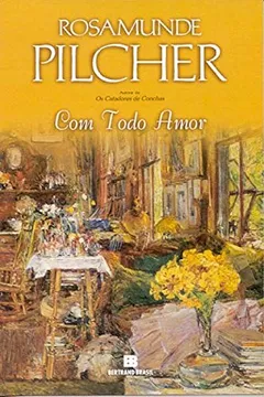 Livro COM TODO AMOR - Resumo, Resenha, PDF, etc.