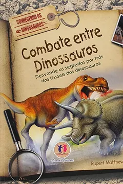 Livro Combate Entre Dinossauros - Resumo, Resenha, PDF, etc.