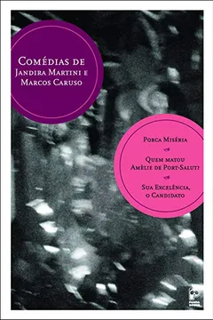 Livro Comedias de Jandira Martini e Marcos Caruso - Resumo, Resenha, PDF, etc.