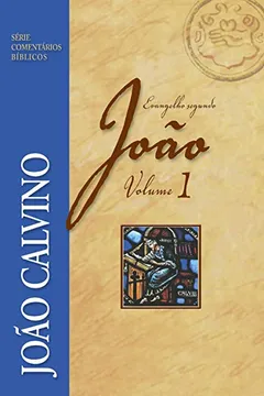 Livro Comentário. Evangelho Segundo João - Volume 1 - Resumo, Resenha, PDF, etc.