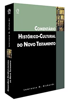 Livro Comentário Histórico-Cultural do Novo Testamento - Resumo, Resenha, PDF, etc.