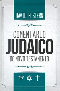 Livro Comentário Judaico do Novo Testamento - Resumo, Resenha, PDF, etc.