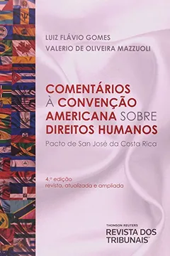 Livro Comentários a Convenção Americana Sobre Direitos Humanos - Resumo, Resenha, PDF, etc.