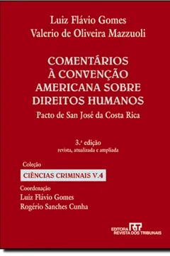 Livro Comentários à Convenção Americana Sobre Direitos Humanos- Volume 4 - Resumo, Resenha, PDF, etc.