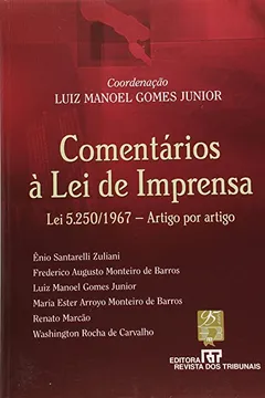 Livro Comentários à Lei de Imprensa - Resumo, Resenha, PDF, etc.