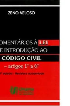 Livro Comentários à Lei de Introdução ao Código Civil. Artigos 1ª a 6ª - Resumo, Resenha, PDF, etc.