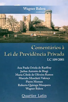 Livro Comentários a Lei de Previdência Privada - Resumo, Resenha, PDF, etc.