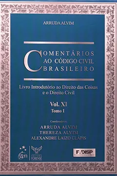 Livro Comentários ao Código Civil Brasileiro - Volume XI. Tomo I - Resumo, Resenha, PDF, etc.