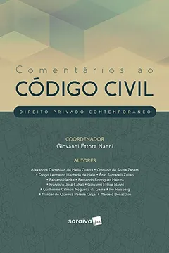 Livro Comentários ao Código Civil - Direito Privado Contemporâneo - Resumo, Resenha, PDF, etc.