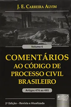 Livro Comentarios Ao Codigo De Processo Civil Brasileiro - V. 06 - Artigos 4 - Resumo, Resenha, PDF, etc.