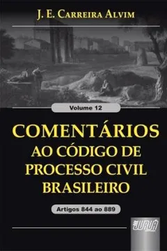 Livro Comentarios Ao Codigo De Processo Civil Brasileiro - V. 12 - Artigos 8 - Resumo, Resenha, PDF, etc.