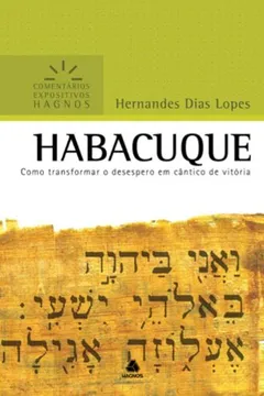 Livro Comentarios Expositivos - Habacuque - Resumo, Resenha, PDF, etc.
