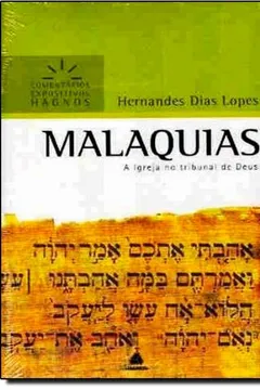 Livro Comentarios Expositivos - Malaquias - Resumo, Resenha, PDF, etc.