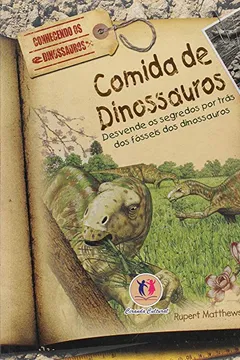 Livro Comida De Dinossauro - Resumo, Resenha, PDF, etc.