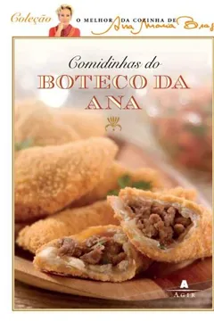 Livro Comidinhas do Boteco da Ana - Resumo, Resenha, PDF, etc.