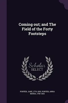 Capa do livro Coming Out; And the Field of the Forty Footsteps