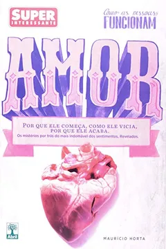 Livro Como As Pessoas Funcionam. Amor - Resumo, Resenha, PDF, etc.