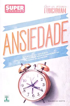 Livro Como As Pessoas Funcionam. Ansiedade - Resumo, Resenha, PDF, etc.