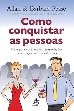Livro Como Conquistar as Pessoas - Resumo, Resenha, PDF, etc.