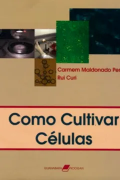 Livro Como Cultivar Células - Resumo, Resenha, PDF, etc.
