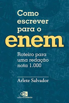 Livro Como Escrever Para O Enem - Resumo, Resenha, PDF, etc.