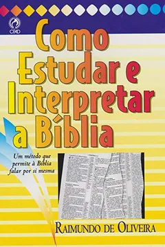 Livro Como Estudar e Interpretar a Bíblia - Resumo, Resenha, PDF, etc.
