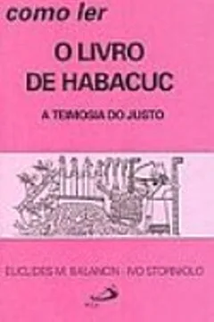 Livro Como Ler O Livro De Habacuc - Resumo, Resenha, PDF, etc.