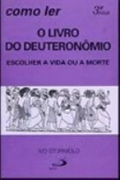 Livro Como Ler O Livro Do Deuteronômio - Resumo, Resenha, PDF, etc.