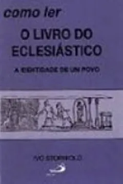 Livro Como Ler O Livro Do Eclesiástico - Resumo, Resenha, PDF, etc.