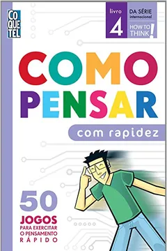 Livro Como Pensar com Rapidez - Volume 1 - Resumo, Resenha, PDF, etc.