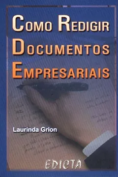 Livro Como Redigir Documentos Empresariais - Resumo, Resenha, PDF, etc.