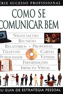 Livro Como Se Comunicar Bem - Resumo, Resenha, PDF, etc.