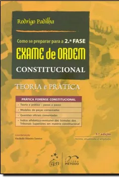 Livro Como Se Preparar Para O Exame De Ordem - 2. Fase - Constitucional - Resumo, Resenha, PDF, etc.