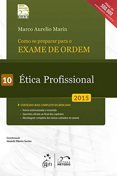Livro Como Se Preparar Para o Exame de Ordem. Ética Profissional - Volume 10 - Resumo, Resenha, PDF, etc.