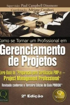 Livro Como Se Tornar Um Profissional Em Gerenciamento De Projetos - Resumo, Resenha, PDF, etc.