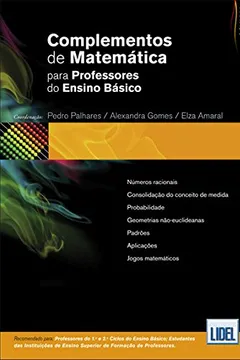 Livro Complementos de Matemática Para Professores do Ensino Básico - Resumo, Resenha, PDF, etc.