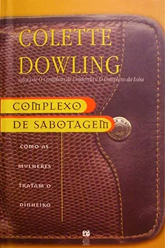 Livro Complexo De Sabotagem - Resumo, Resenha, PDF, etc.