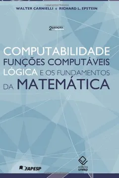 Livro Computabilidade, Funções Computáveis, Lógica e Funções Matemáticas - Resumo, Resenha, PDF, etc.