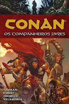 Livro Conan. Os Companheiros Livres - Volume 9 - Resumo, Resenha, PDF, etc.