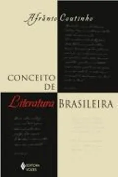 Livro Conceito De Literatura Brasileira - Resumo, Resenha, PDF, etc.
