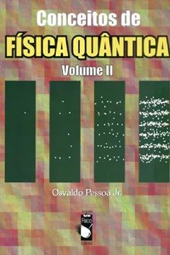 Livro Conceitos de Física Quântica - Volume 2 - Resumo, Resenha, PDF, etc.
