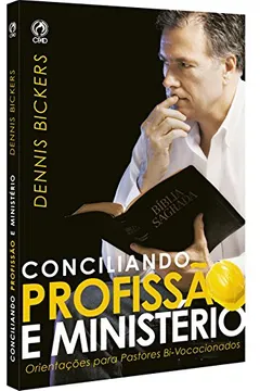 Livro Conciliando Profissão e Ministério - Resumo, Resenha, PDF, etc.