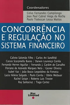 Livro Concorrência e Regulação no Sistema Financeiro - Resumo, Resenha, PDF, etc.